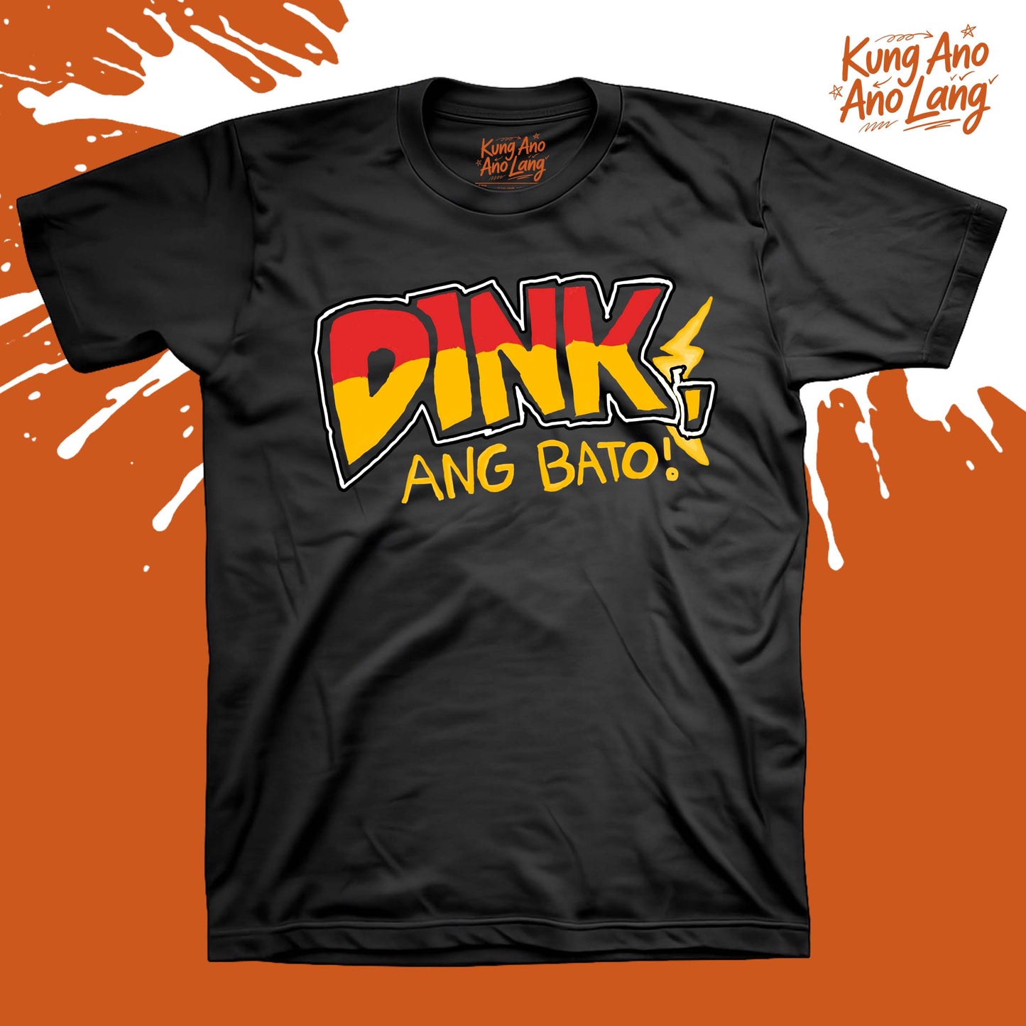 Dink, Ang Bato! | Pickleball Graphic Shirt | DSPB4