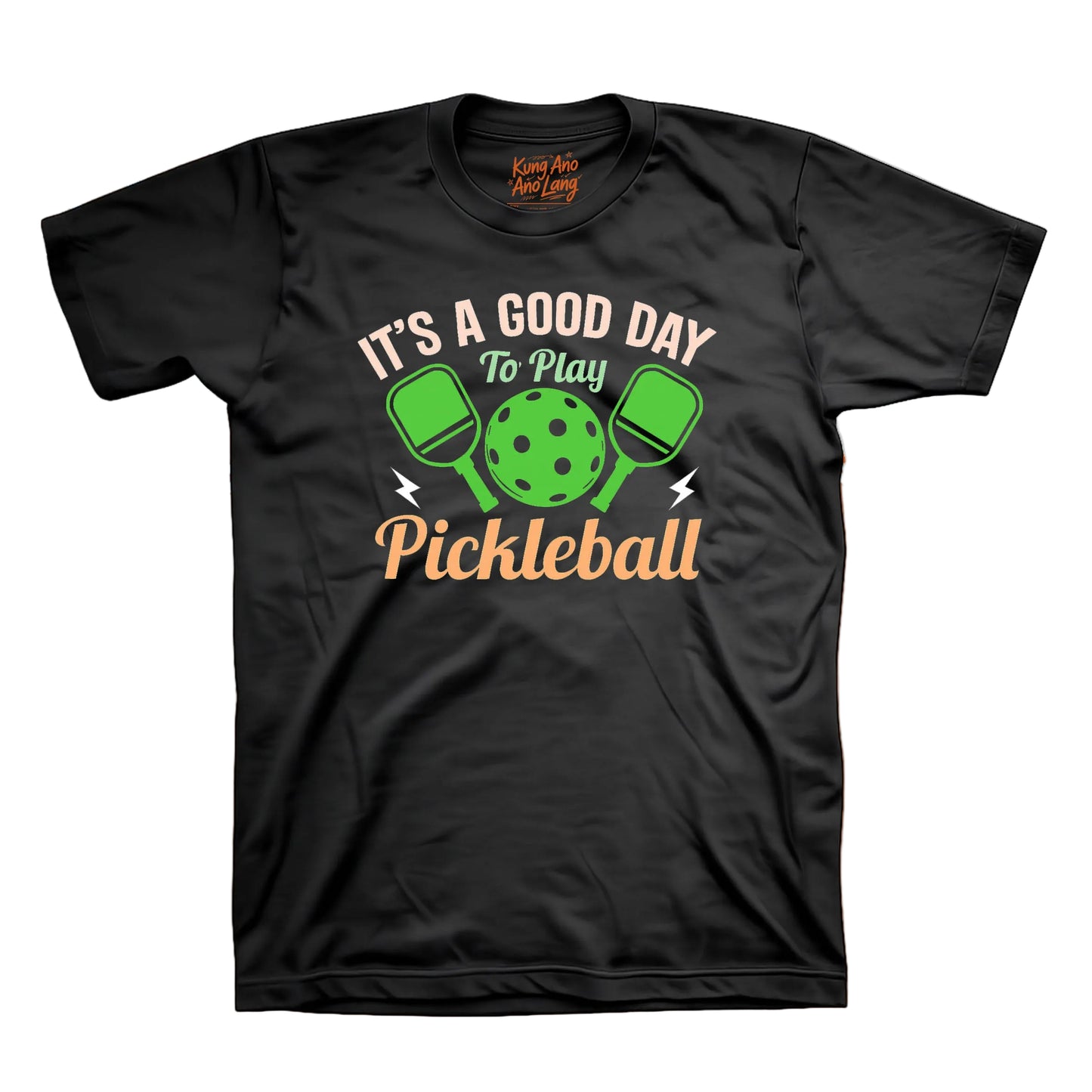 Good Day to Play Pickleball | Pickleball Graphic Shirt | DSPB42