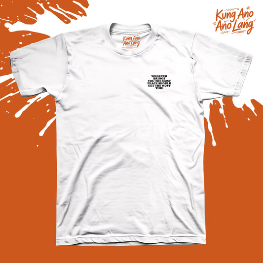 Whoever Brings the Most Peace  | Statement  Graphic Shirt | SBS1