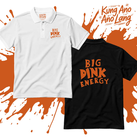Big Dink Energy | Pickleball Graphic Polo Shirt | DSPB3