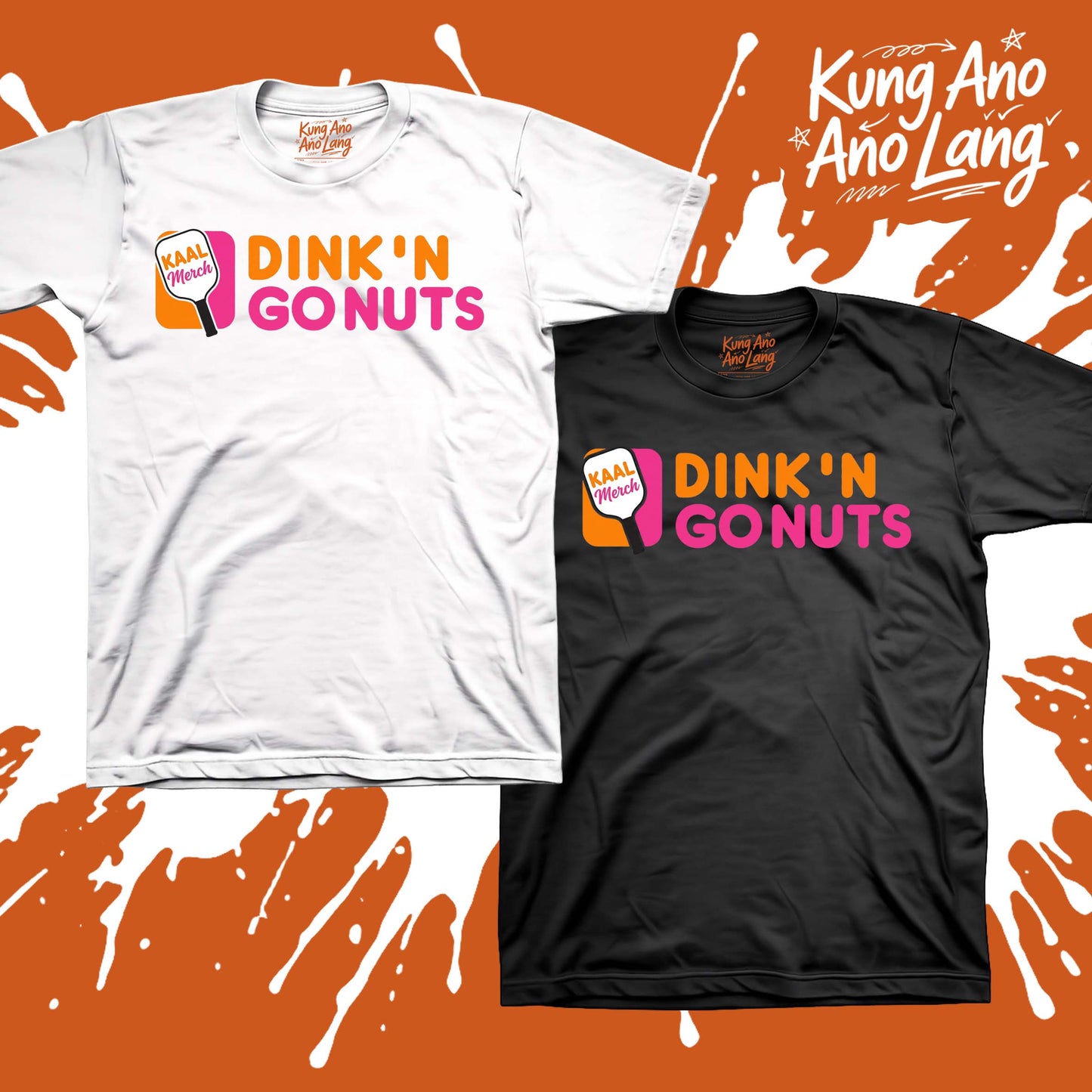 Dink'n Go Nuts | Pickleball Graphic Shirt | DSPB7