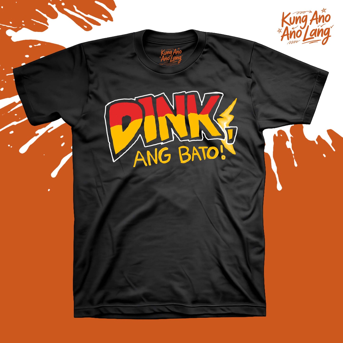 Dink, Ang Bato! | Pickleball Graphic Shirt | DSPB4