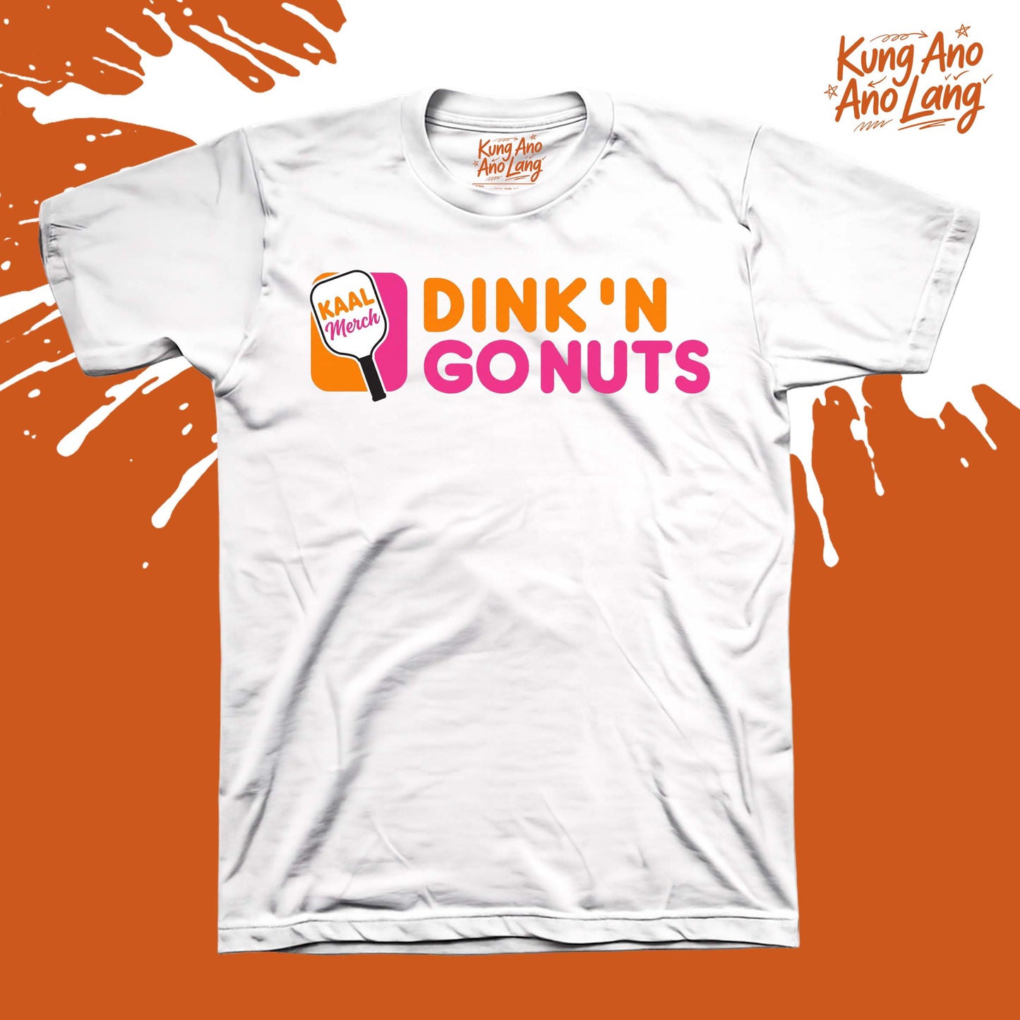 Dink'n Go Nuts | Pickleball Graphic Shirt | DSPB7