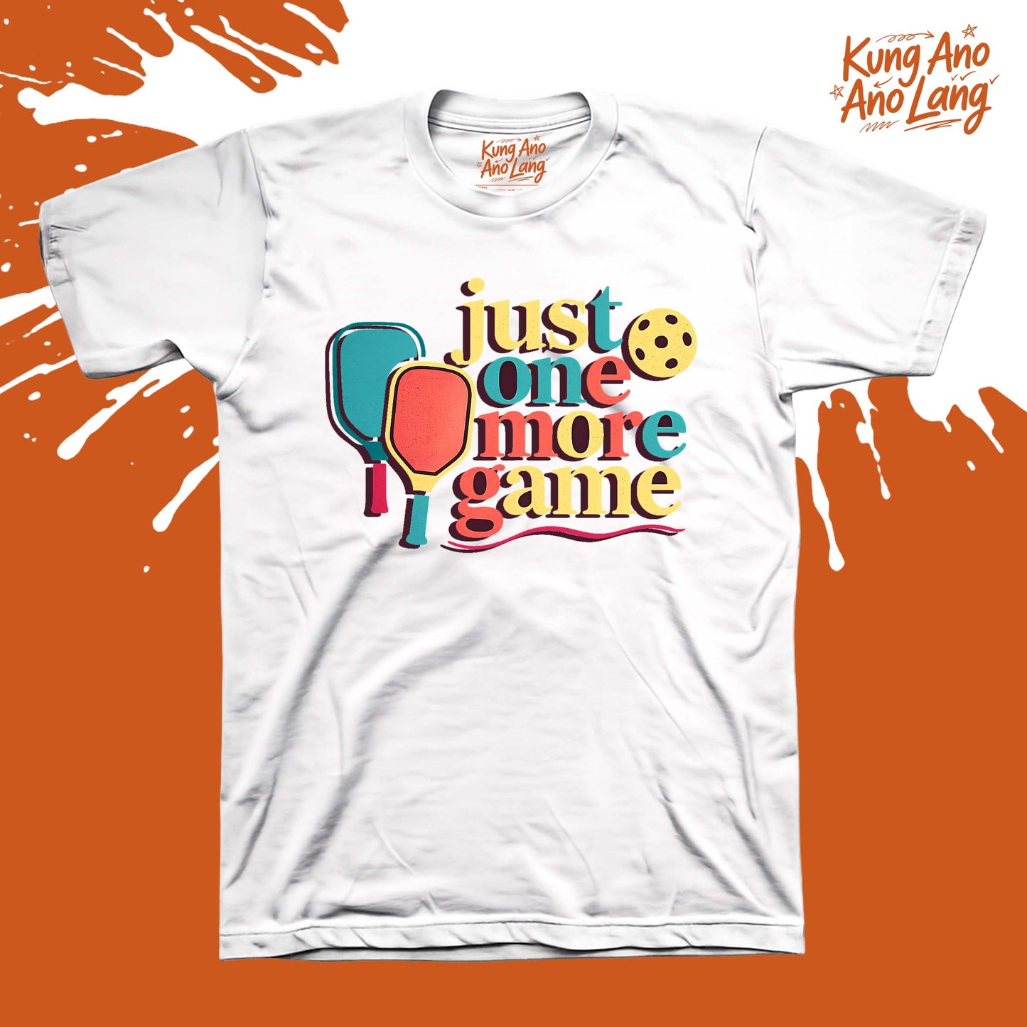 Just One More Game | Pickleball Graphic Shirt | DSPB20