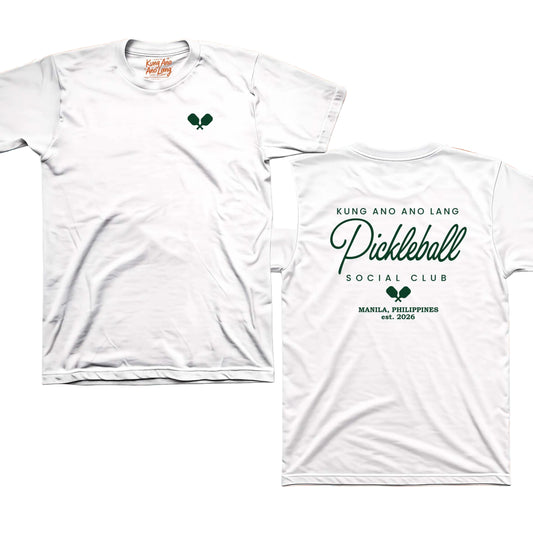 kung ano ano lang pickleball social club | Pickleball Graphic Shirt | DSPB11