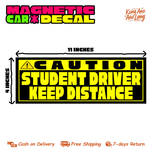 Caution Student Driver Keep Distance | Magnetic Car Decal | MCD10