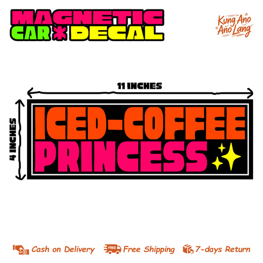 Iced-Coffee Princess | Magnetic Car Decal | MCD17