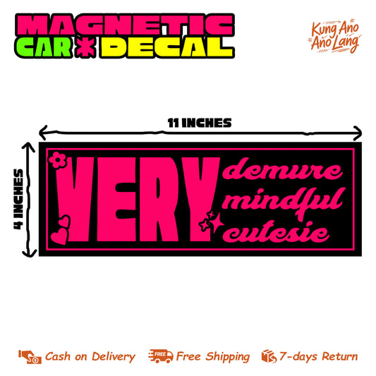 Very Demure Mindful & Cutesie | Magnetic Car Decal | MCD3