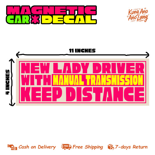 New Lady Driver With Manual Transmission Keep Distance | Magnetic Car Decal | MCD7
