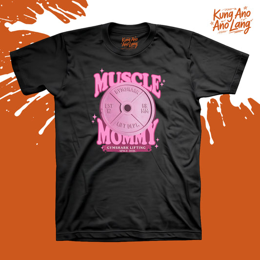 Muscle Mommy  | Lifting Collection Graphic Shirt | GDS4
