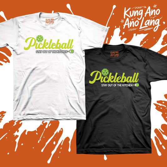 Stay Out of the Kitchen | Pickleball Graphic Shirt | DSPB16