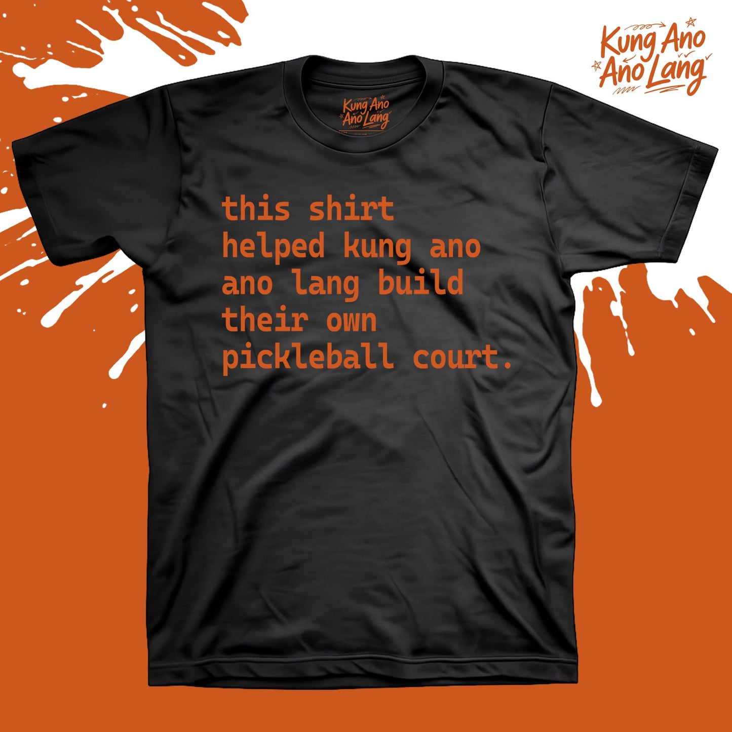 help kaal build their own pickleball court | Pickleball Graphic Shirt | DSPB9